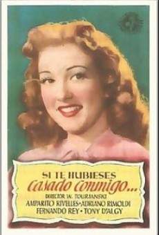 Si te hubieses casado conmigo online streaming