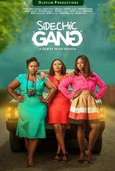 Sidechic Gang online streaming