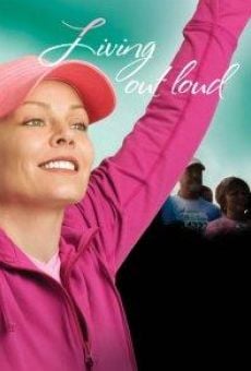 Living Out Loud en ligne gratuit