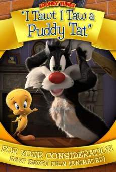 Ver película Silvestre y Piolín: I Tawt I Taw a Puddy Tat