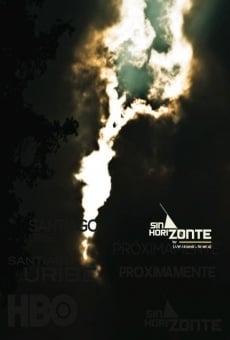 Watch Sin Horizonte online stream