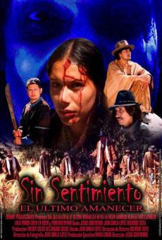 Sin sentimiento, el ultimo amanecer Online Free