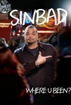 Sinbad: Where U Been? online