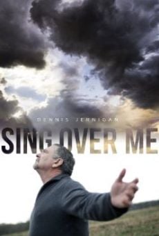 Ver película Sing Over Me