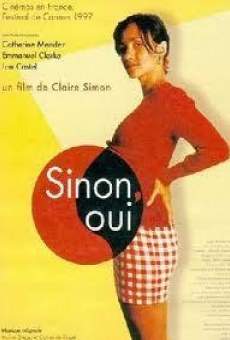 Sinon, oui on-line gratuito