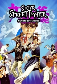 Ver película Sister Street Fighter: Hanging by a Thread