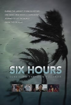 Six Hours online streaming