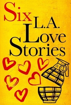 Six LA Love Stories on-line gratuito