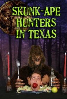 Ver película Skunk-Ape Hunters in Texas