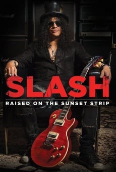 Slash: Raised on the Sunset Strip online kostenlos