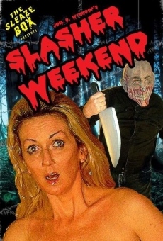 Slasher Weekend