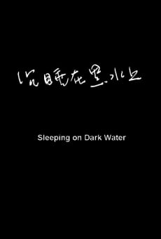 Ver película Sleeping on Dark Waters