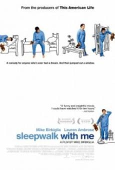 Ver película Sleepwalk with Me