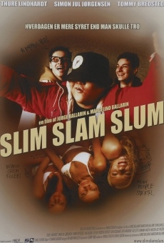 Slim Slam Slum online