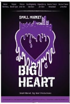 Small Market, Big Heart online streaming