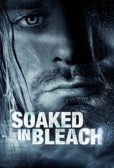 Ver película Soaked in Bleach