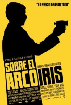 Ver película Sobre el arcoíris