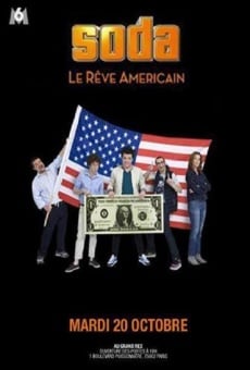 Ver película SODA: le rêve américain