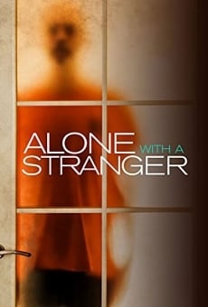 Alone with a Stranger streaming en ligne gratuit