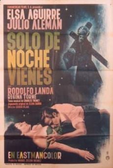 Sólo de noche vienes online streaming