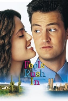 Fools Rush In online free