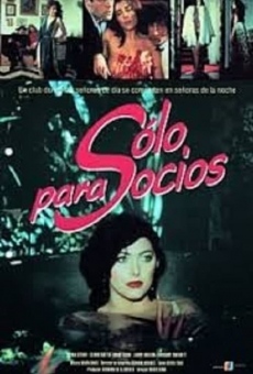 Película: Solo para socios