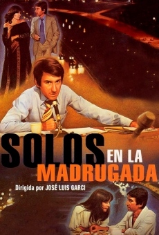 Solos en la madrugada