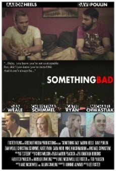 Película: Something Bad