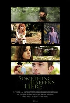 Something Happens Here online kostenlos