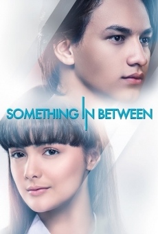 Something in Between on-line gratuito