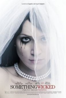 Something Wicked online streaming