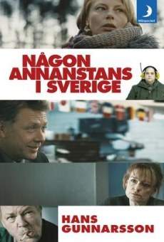 Någon annanstans i Sverige