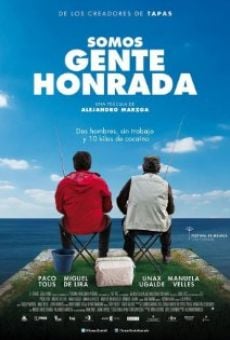 Somos gente honrada streaming en ligne gratuit