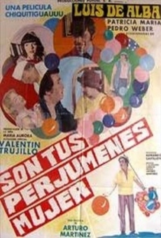 Son tus perjúmenes mujer on-line gratuito