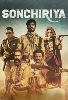 Sonchiriya en ligne gratuit