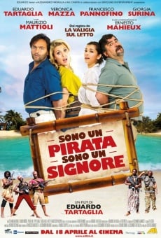 Sono un pirata, sono un signore online streaming