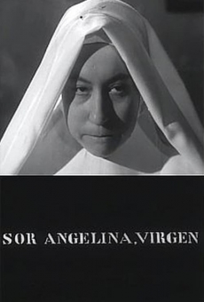 Sor Angelina, Virgen online free