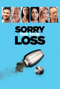 Ver película Sorry for Your Loss