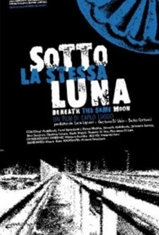 Sotto la stessa luna streaming en ligne gratuit