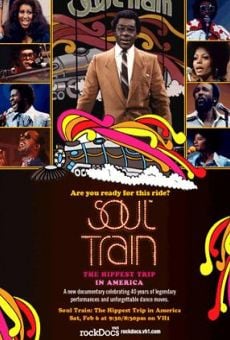 Ver película Soul Train: The Hippest Trip in America