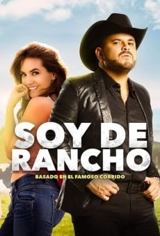 Ver película Soy de rancho