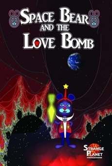 Space Bear and the Love Bomb