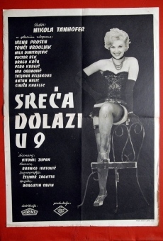 Sreca dolazi u 9