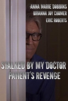 Stalked by My Doctor: Patient's Revenge online free