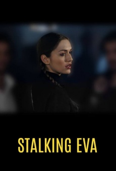 Stalking Eva online