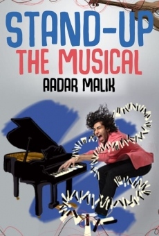 Stand Up the Musical by Aadar Malik online free