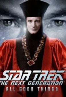 Star Trek: The Next Generation - The Unknown Possibilities of Existence: Making All Good Things... online kostenlos