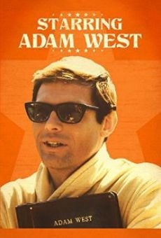 Starring Adam West streaming en ligne gratuit