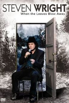 Ver película Steven Wright: When the Leaves Blow Away