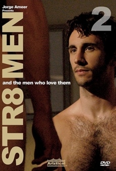 Watch Jorge Ameer Presents Straight Men & the Men Who Love Them 2 online stream